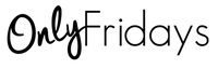 OnlyFridays